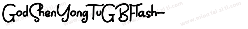 God ShenYongTuGB Flash字体转换